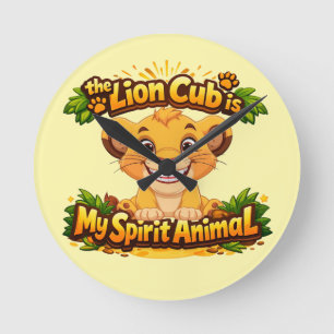 The Lion Cub Is My Spirit Animal Kid's Round Clock