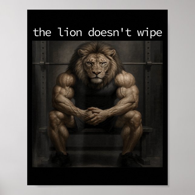 The Lion Does Not Wipe Lion Does Not Concern Himse Poster (Front)