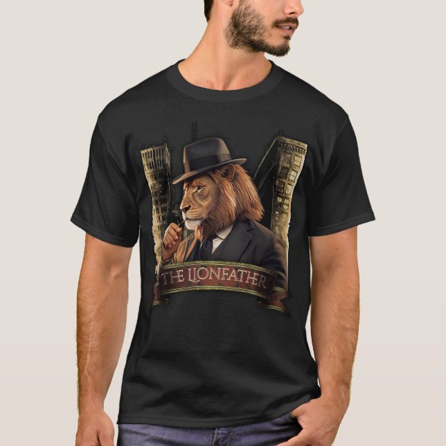 The Lionfather – Mafia Style Lion in Suit T-Shirt (Front)