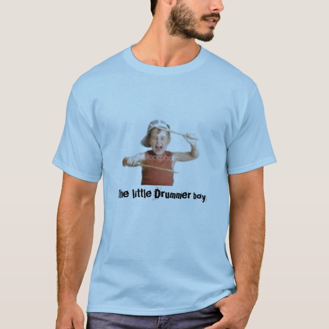 The little drummer boy T-Shirt (Front)