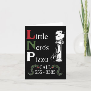 The Little Nero's Pizza Christmas  Card