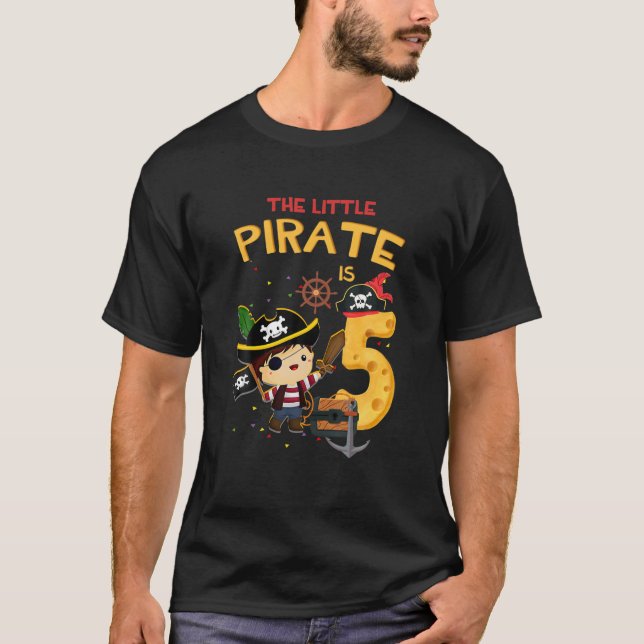 The Little Pirate Birthday 5 Year Old 5Th Birthday T-Shirt (Front)