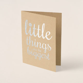 The Little Things are the Biggest | Blank Card