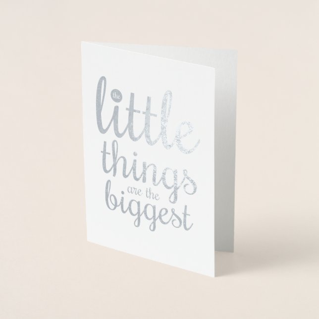 The Little Things are the Biggest | Blank Card (Front)