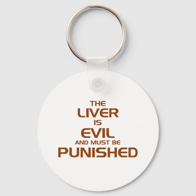 The liver is evil key ring (Front)