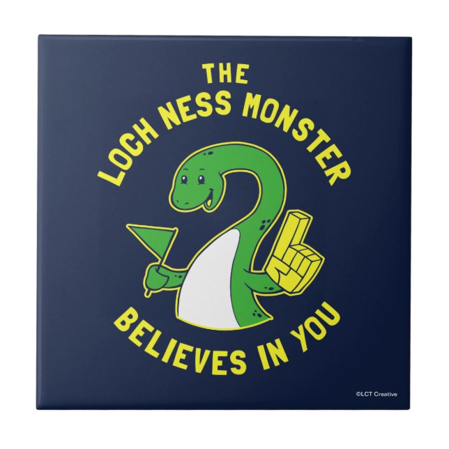 The Loch Ness Monster Believes In You Tile (Front)