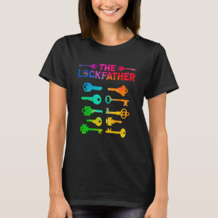 The Lockfather Locksmith Lock Picker Best Dad Ever T-Shirt