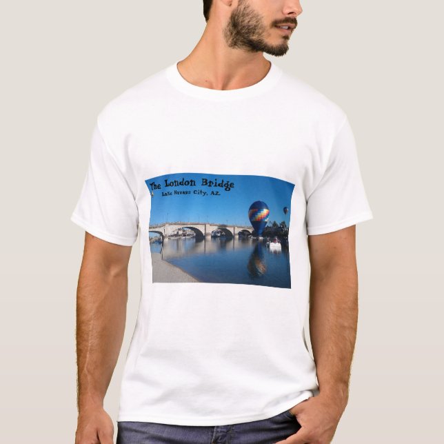 The London Bridge, Lake Havasu, AZ.  T-Shirt (Front)