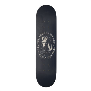 The Lonely Island Mermaid Skateboard