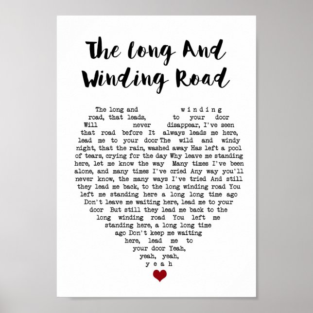 The Long And Winding Road Song Lyric Heart Print (Front)
