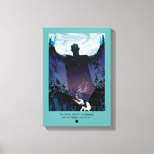 The Long Night Is Coming Canvas Print