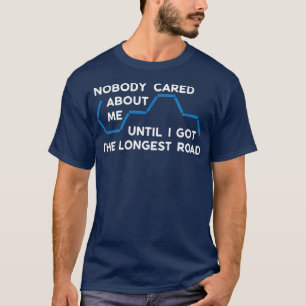 The Longest Road - Funny Settlers Board Game T-Shirt