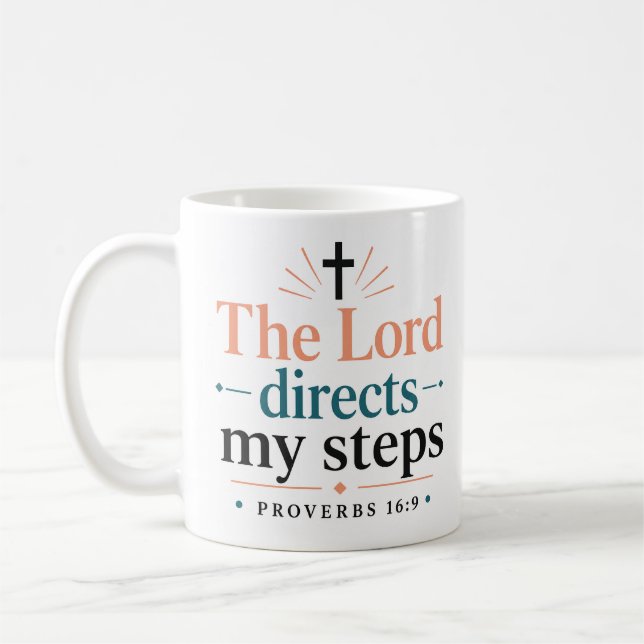 The Lord Directs My Steps Scripture Based Quote Coffee Mug (Left)
