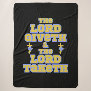 The Lord Giveth And Taketh Bible Quote Sherpa Blanket