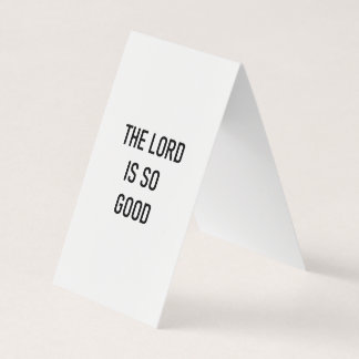 The lord is good business card