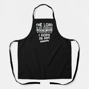 The Lord is My Portion Lamentations 3 24 Quotes Apron