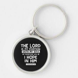 The Lord is My Portion Lamentations 3 24 Quotes Key Ring