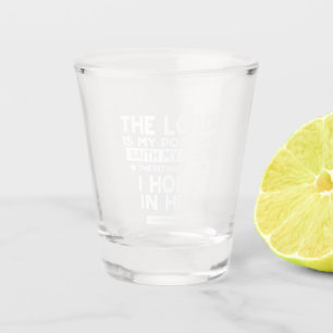 The Lord is My Portion Lamentations 3 24 Quotes Shot Glass