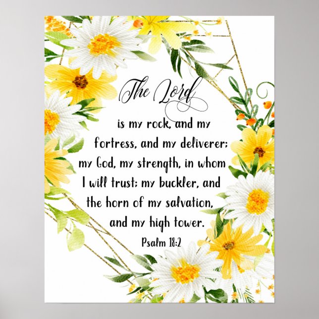 The Lord Is My Rock And My Fortress Psalm 18:2 Poster (Front)