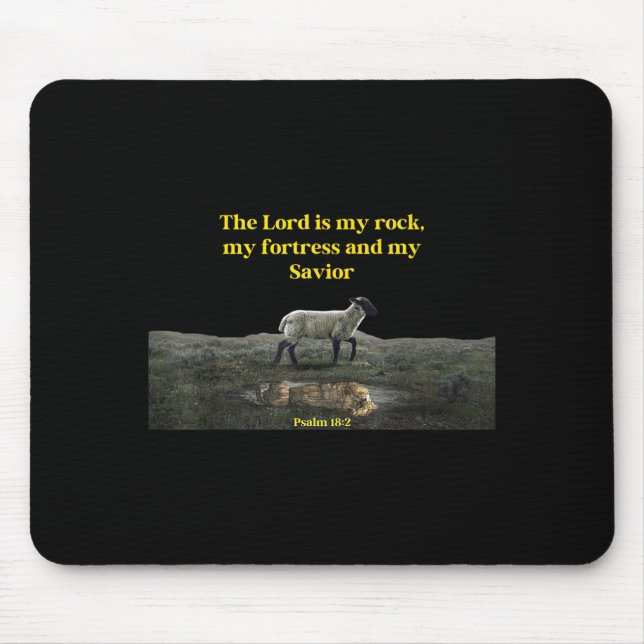 The Lord Is My Rock Psalm 18_2 - Christian Values  Mouse Mat (Front)