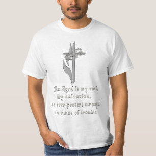 The Lord is my rock T-Shirt