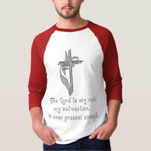 The lord is my rock t-shirts