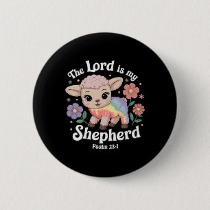 The Lord Is My Shepherd Easter Christian Faith Bib 6 Cm Round Badge