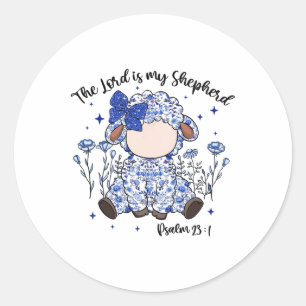 The Lord Is My Shepherd Easter Day Jesus Christian Classic Round Sticker