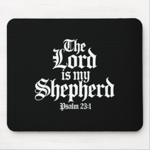 The Lord is My Shepherd Gothic Christian Mouse Mat