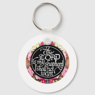 The LORD is my Shepherd... Keychain