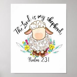 The Lord Is My Shepherd Lord's Prayer Christian Ea Poster