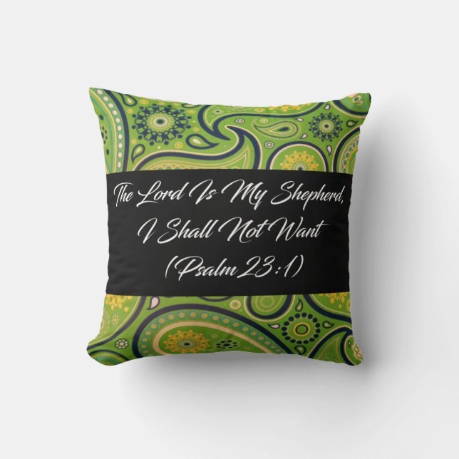 The Lord Is My Shepherd Paisley Accent Pillow (Front)