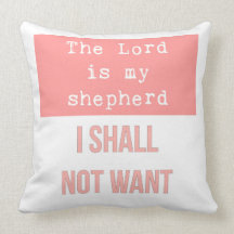 The Lord is My Shepherd Pillow
