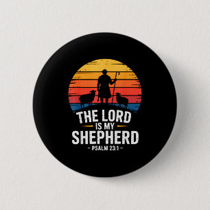 The Lord Is My Shepherd Psalm 23_1 Bible Verse 6 Cm Round Badge