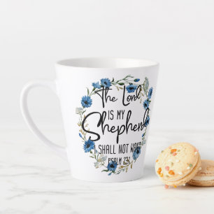 The Lord Is My Shepherd   Psalm 23:1 Bible Verse Latte Mug