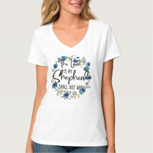 The Lord Is My Shepherd Psalm 23:1 Bible Verse T-Shirt