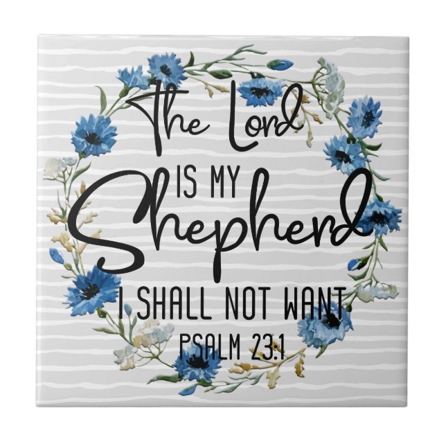 The Lord Is My Shepherd | Psalm 23:1 Bible Verse Tile (Front)