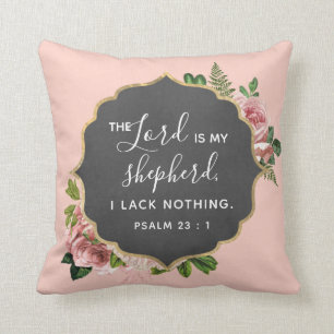 The Lord is My Shepherd - Psalm 23 : 1 Cushion