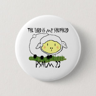 The LORD is my shepherd Psalm 23 6 Cm Round Badge