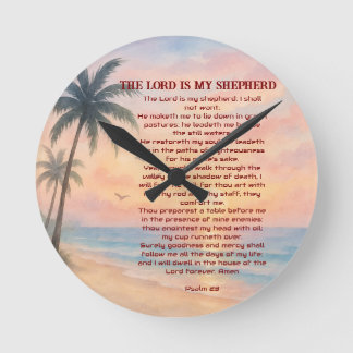 The Lord Is My Shepherd Psalm 23 Sunset Beach  Round Clock
