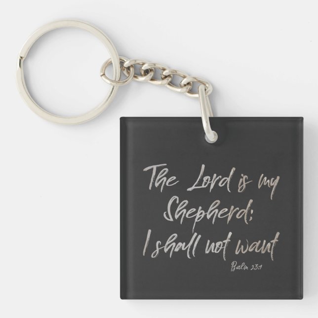 The Lord is my Shepherd Psalm Bible Verse Key Ring (Front)