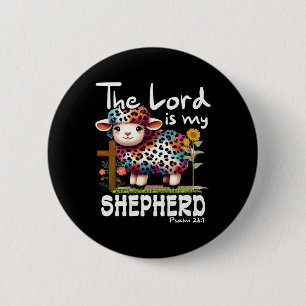 The Lord Is My Shepherd Psalm Cute Sheep Easter Ch 6 Cm Round Badge