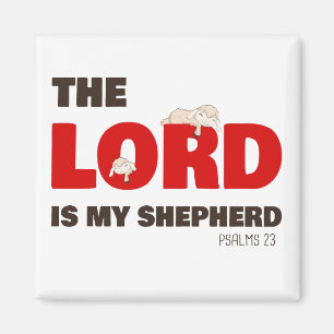 The Lord Is My Shepherd Psalms 23 Christian Faith Magnet