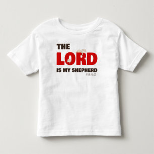 The Lord Is My Shepherd Psalms 23 Christian Faith Toddler T-Shirt