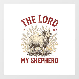 The Lord Is My Shepherd Vintage Sheep Shirt Design Window Cling