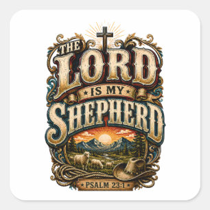 The Lord Is My Shepherd Western Christian Decal Square Sticker