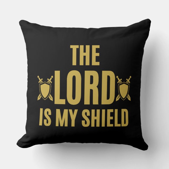 The Lord Is My Shield Quote Cushion (Front)