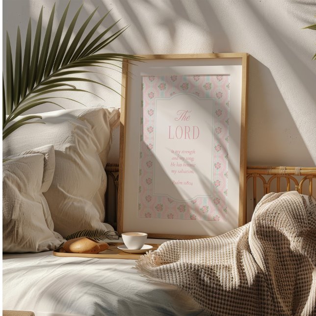 The Lord Is My Strength and My Song Wall Art (Creator Uploaded)