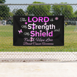 The LORD is My Strength Banner
