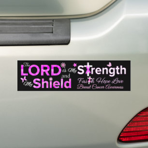 The LORD is My Strength Bumper Sticker